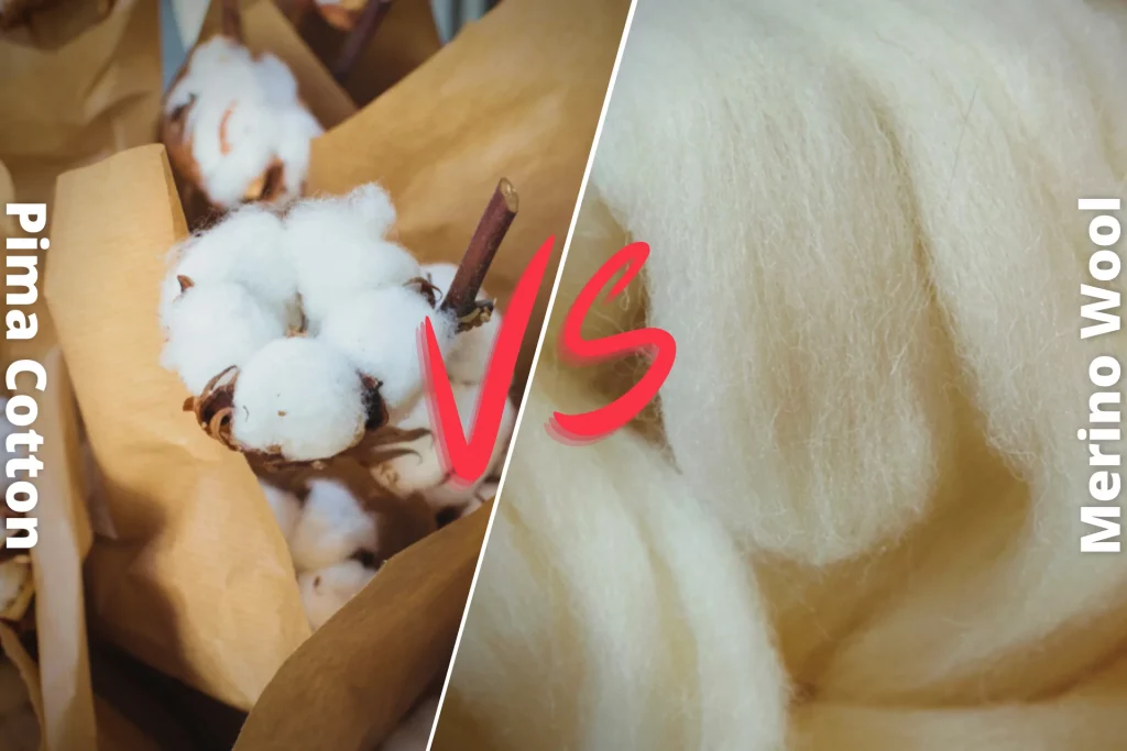 Pima Cotton vs Merino Wool