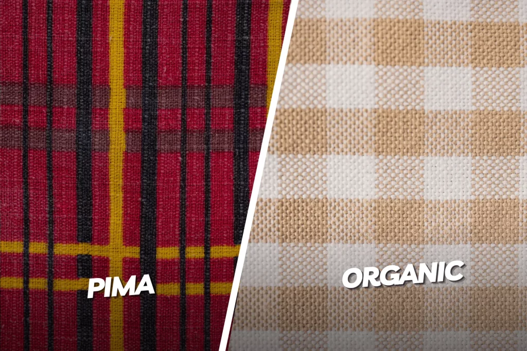 Pima Cotton vs. Organic Cotton