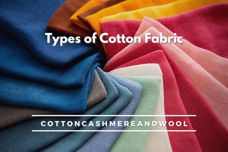 Top 19 Types of Cotton Fabric - Cotton Cashmere And Wool