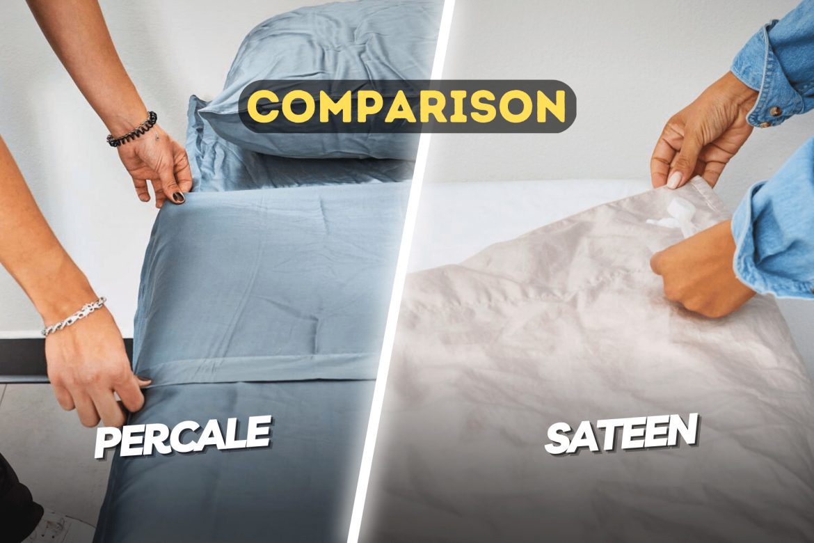 Percale Vs. Sateen Sheet Which is more Beneficial?