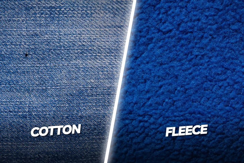 Cotton Vs. Fleece