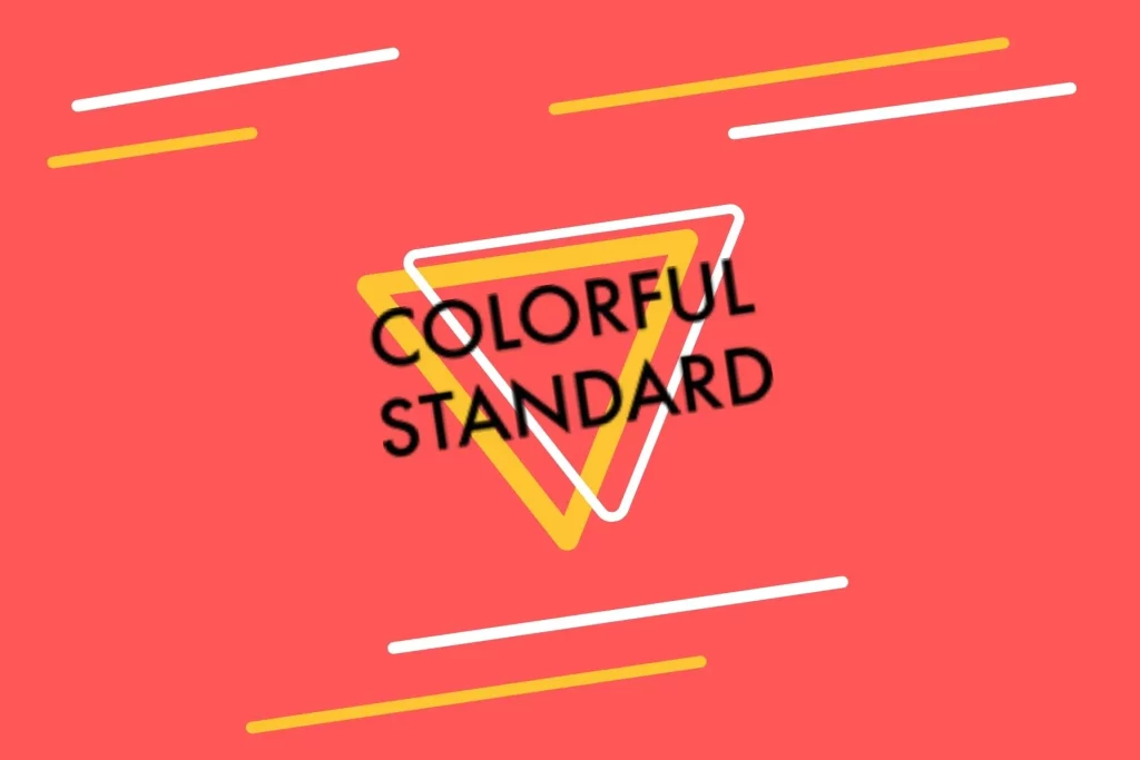 Colorful Standard